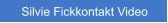 Silvie Fickkontakt Video