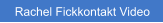 Rachel Fickkontakt Video