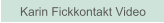 Karin Fickkontakt Video
