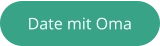 Button zu einem Date mit Oma