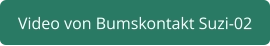 Bumskontakt Suzi-02 aus Berlin