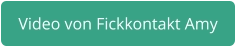 Fickkontakt Amy aus Berlin
