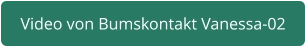 Bumskontakt Vanessa-02 aus Stuttgart