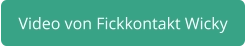 Fickkontakt Wicky aus Berlin