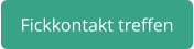 Fickkontakt treffen