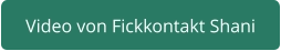 zu Fickkontakt Shani