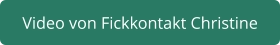 zu Fickkontakt Christine