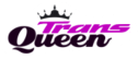 Trans Queen